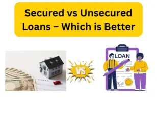 Secured vs Unsecured Loans
