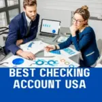 Best Checking Accounts 2025